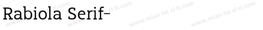 Rabiola Serif字体转换